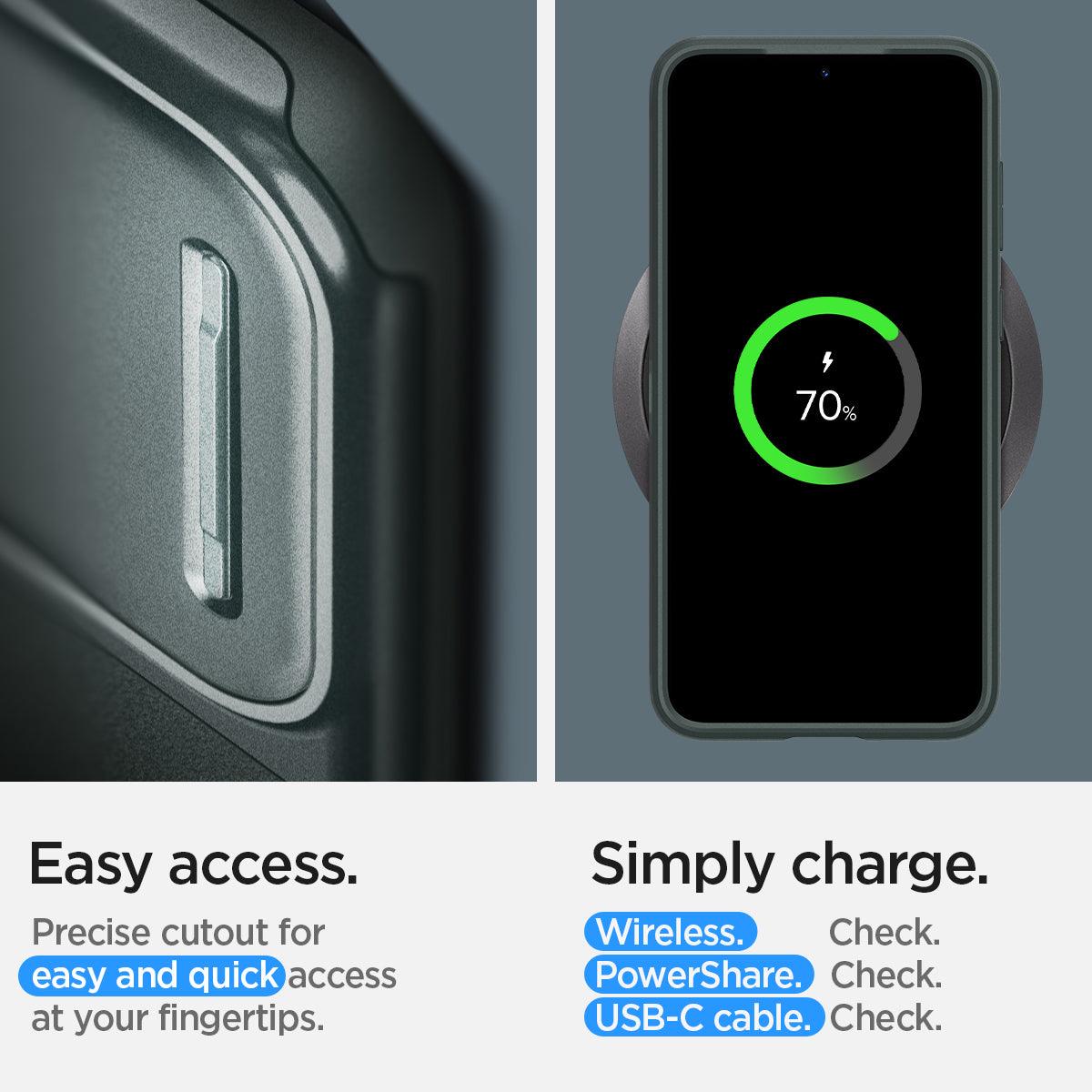 ACS06088 - Galaxy S23 Case Optik Armor in abyss green easy access. Precise cutout for easy and quick access at your fingertips. Simply charge wireless check. power share check. USB-C cable.