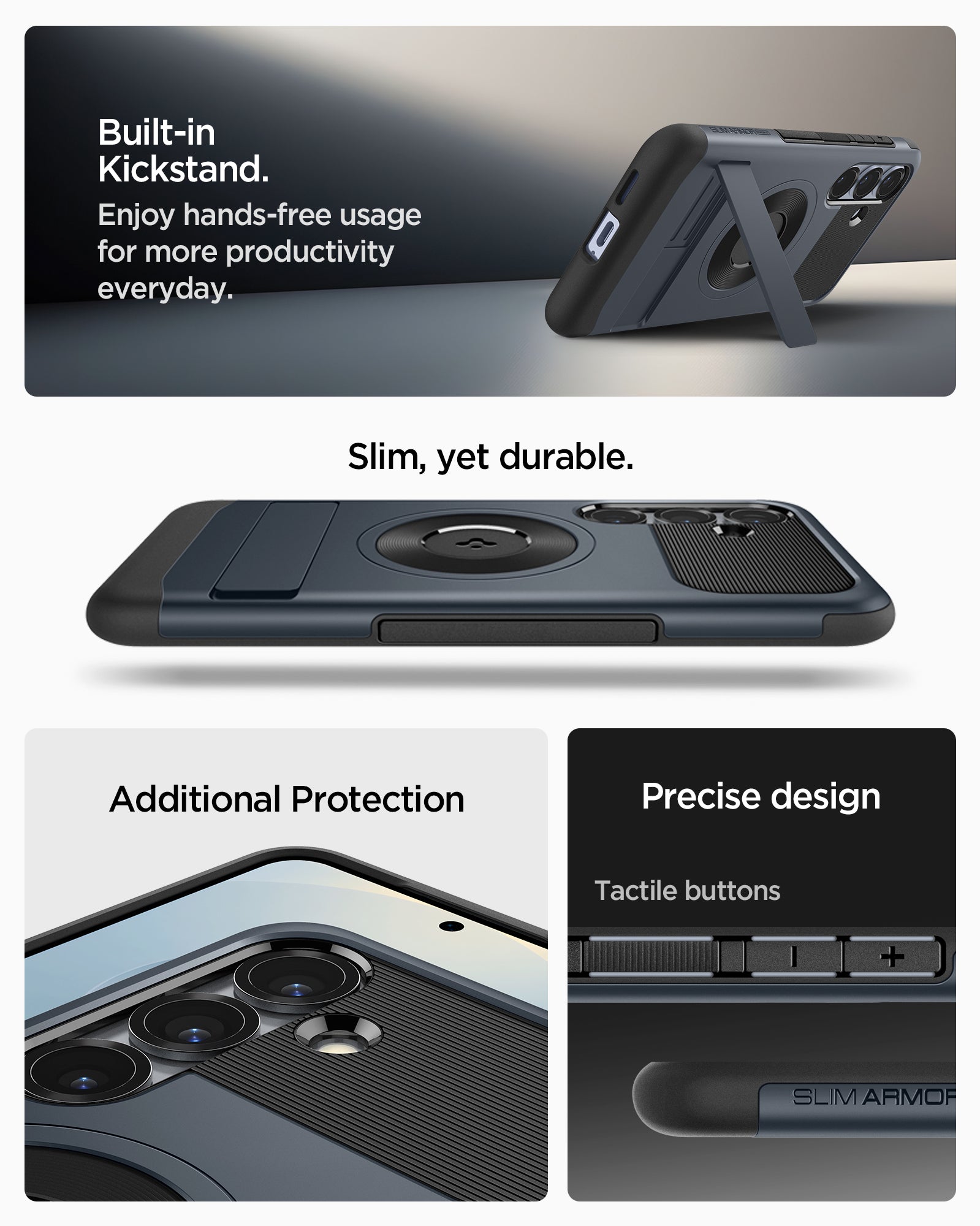 ACS08914 - Galaxy S25 Plus Case Slim Armor (MagFit) in Metal Slate built in kick stand. Enjoy hands free usage for more productivity everyday. Slim, yet durable. Additional protection. Precise design. Tactile buttons.