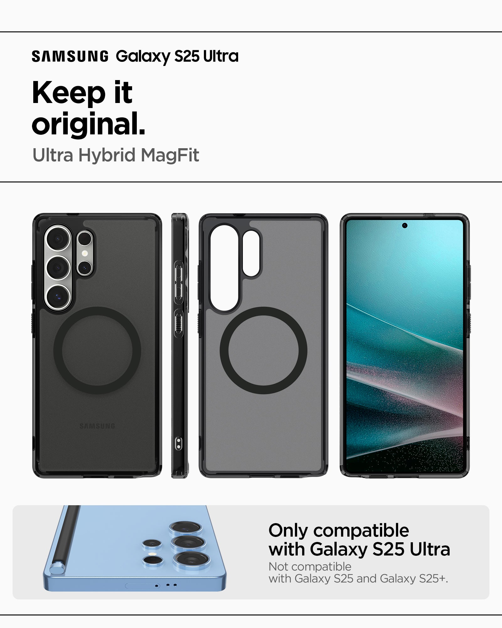 ACS08960 - Galaxy S25 Ultra Case Ultra Hybrid Metal Ring (MagFit) in Frost Black showing the compatibility. Only compatible with Galaxy S25 Ultra Not compatible with Galaxy S25 and Galaxy S25+
