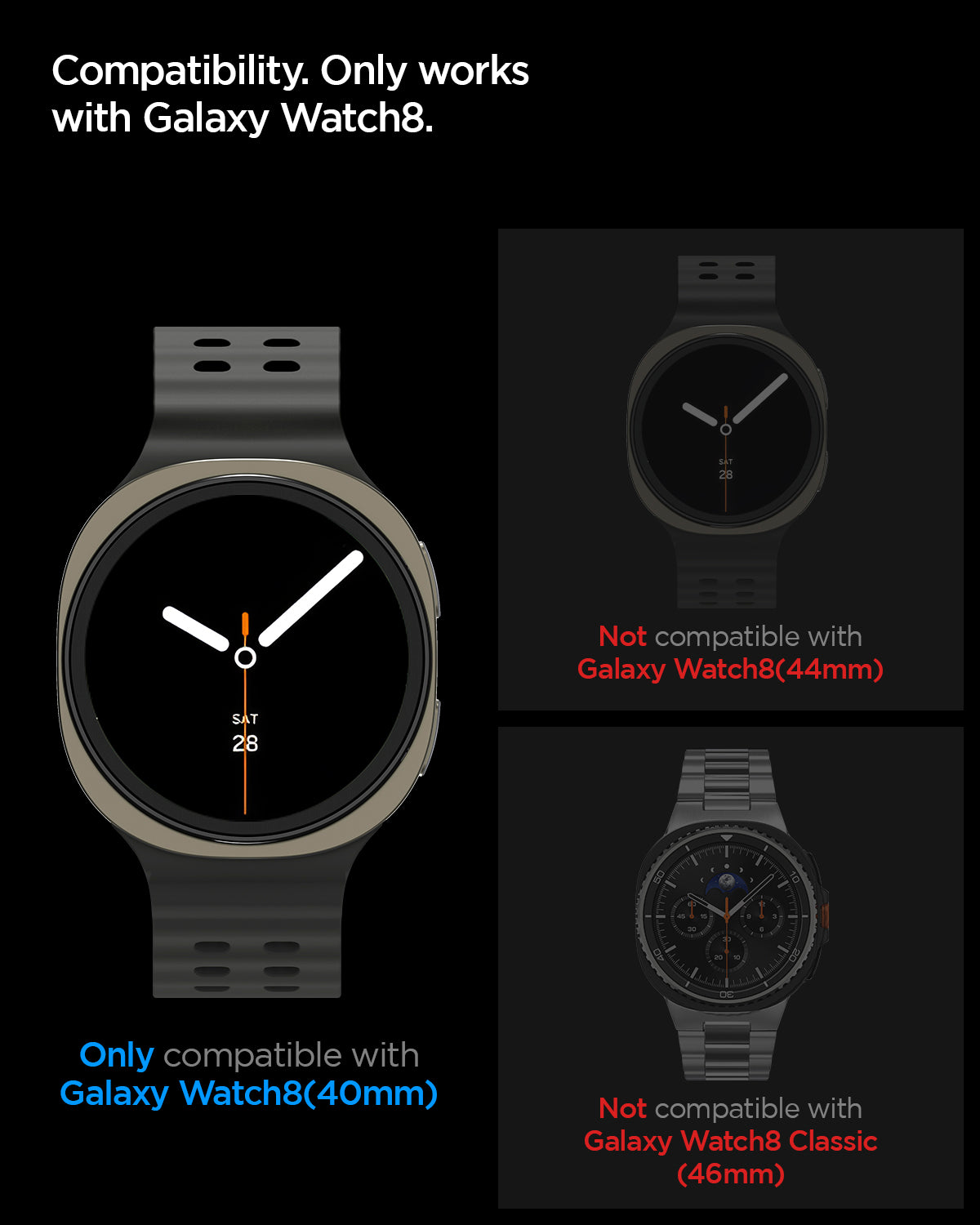 AGL09874 - Galaxy Watch 8 40mm GLAS.tR EZ Fit showing compatibility. only works with galaxy watch 8 40mm. not compatible with galaxy watch 8 44mm, 46mm