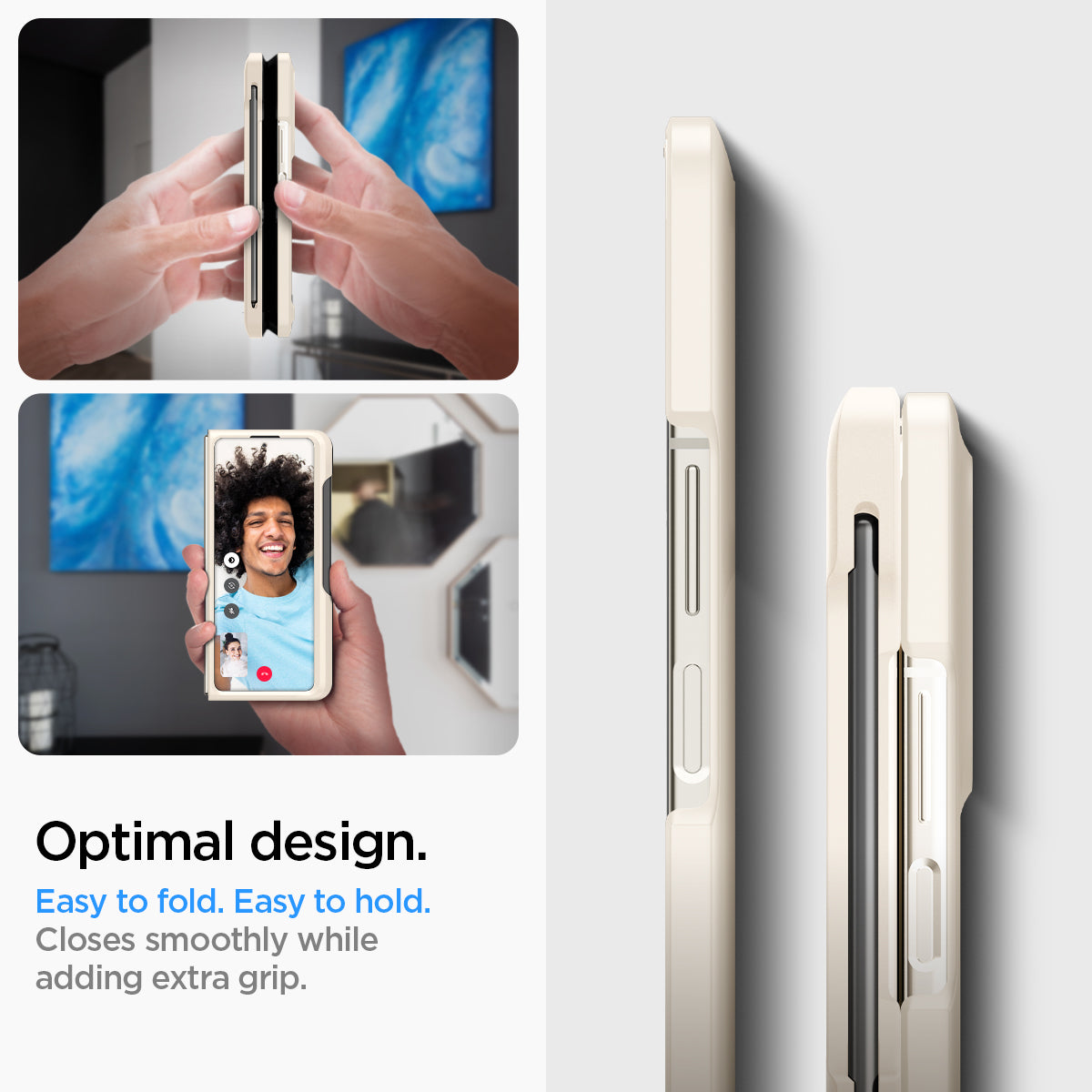 ACS06210 - Galaxy Z Fold 5 Case Thin Fit Pro in pearled ivory showing the optimal design. Easy fold. Easy to hold. Closes smoothly while adding extra grip