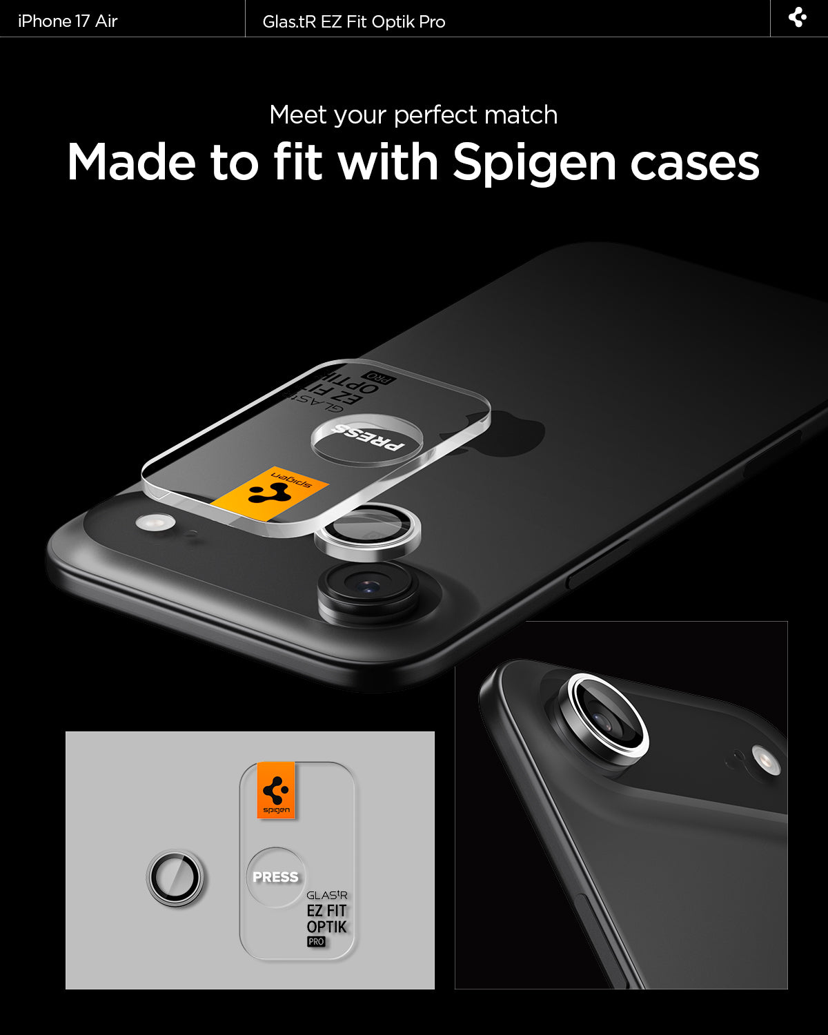 AGL10132 - iPhone 17 Air Optik Pro EZ Fit Lens Protector showing meet your perfect match. Made to fit with Spigen cases.