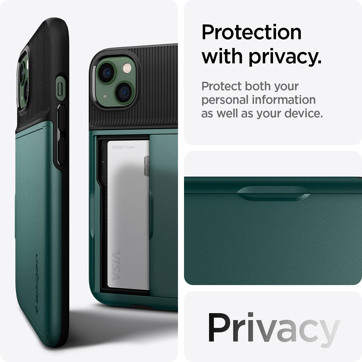 ACS04563 - iPhone 13 Case Slim Armor CS in midnight green showing protection with privacy. Protect both your personal information as well as your device. Privacy.