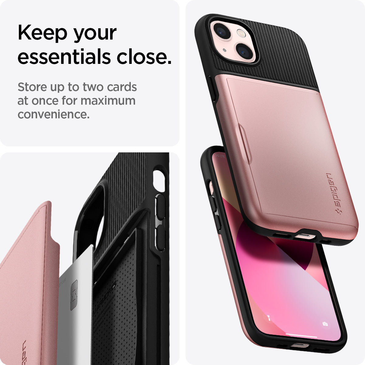 ACS03537 - iPhone 13 Case Slim Armor CS in rose gold showing keep your essentials close. Store up to two cards at once for maximum convenience.