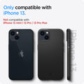 ACS03677 - iPhone 13 Case Thin Fit in black showing the compatibility only with iPhone 13. Not compatible with iPhone 13 mini | 13 Pro | 13 Pro Max