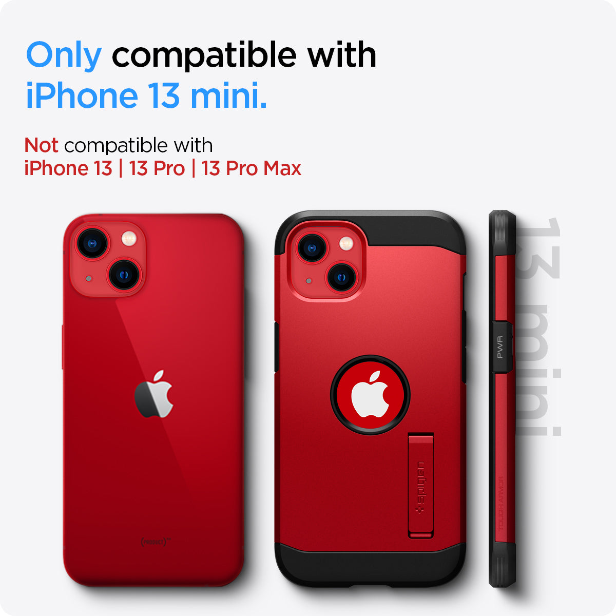 ACS03332 - iPhone 13 Mini Case Tough Armor in red showing the compatibility only with iPhone 13 mini. Not compatible with iPhone 13 | 13 Pro | 13 Pro Max
