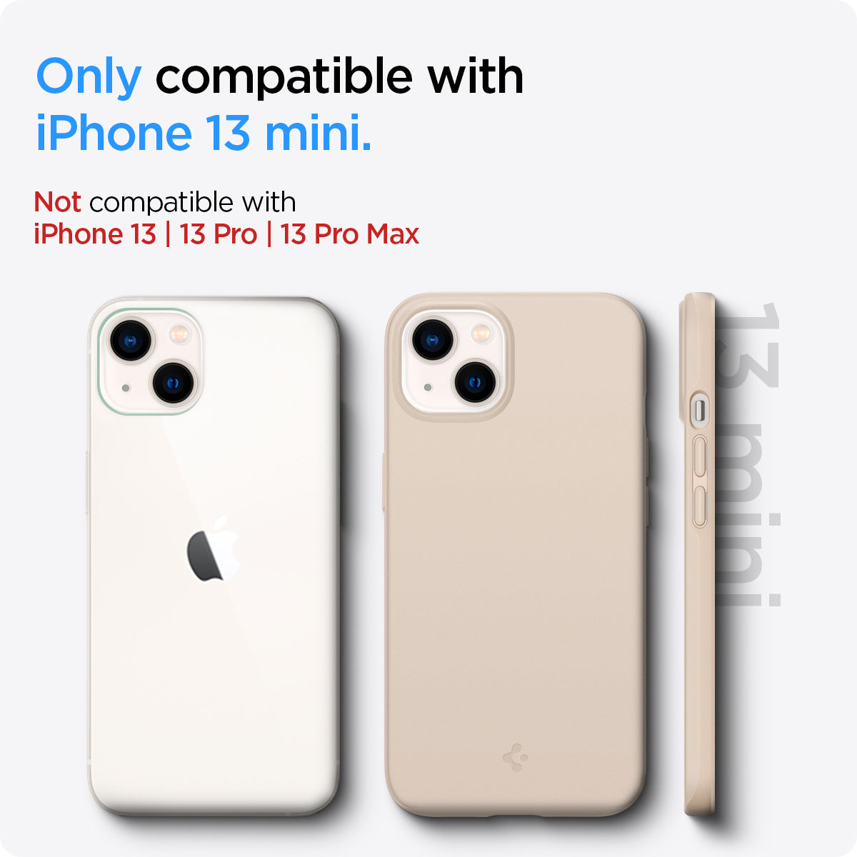 ACS03309 - iPhone 13 Mini Case Thin Fit in sand beige showing the compatibility only with iPhone 13 mini. Not compatible with iPhone 13 | 13 Pro | 13 Pro Max