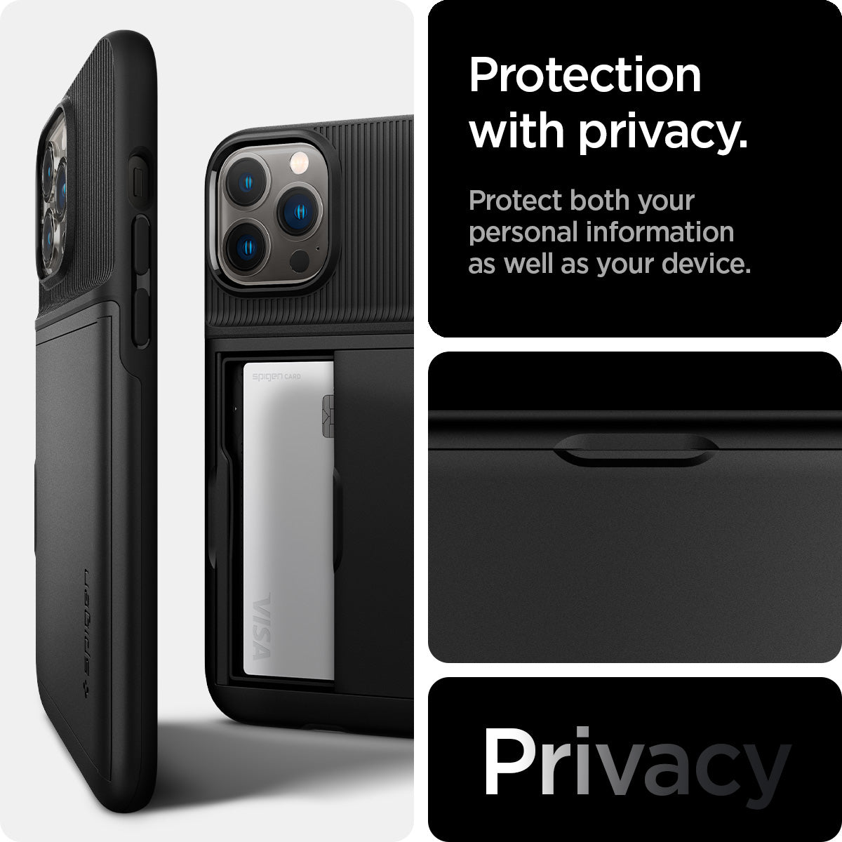ACS03274 - iPhone 13 Pro Case Slim Armor CS in black showing protection with privacy. Protect both your personal information as well as your device. Privacy.