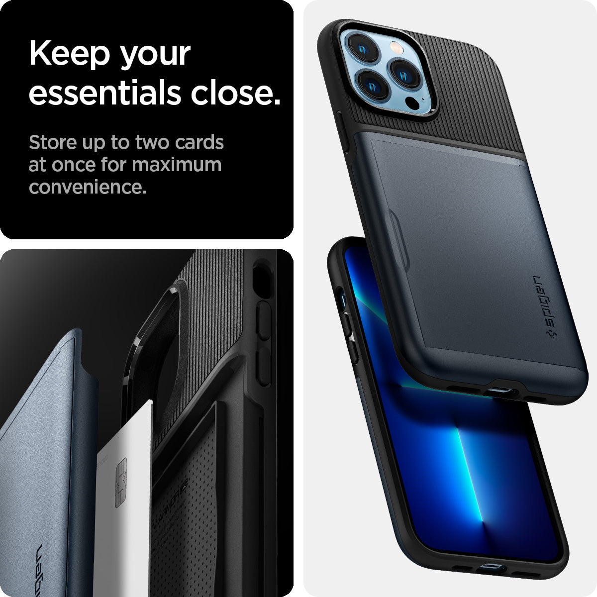 ACS03220 - iPhone 13 Pro Max Case Slim Armor CS in metal slate showing keep your essentials close. Store up to two cards at once for maximum convenience.