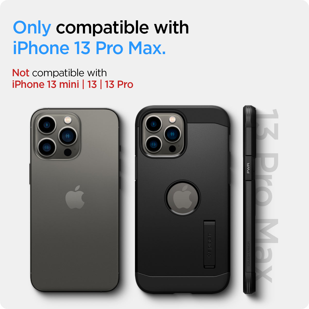ACS03222 - iPhone 13 Pro Max Case Tough Armor in black showing the compatibility only with iPhone 13 Pro Max. Not compatible with iPhone 13 mini | 13 | 13 Pro