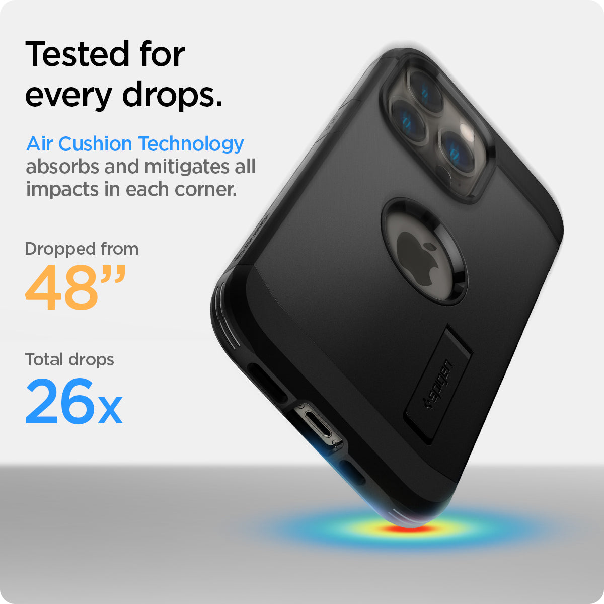 ACS03222 - iPhone 13 Pro Max Case Tough Armor in black showing tested for every drops. Air Cushion Technology absorbs and mitigates all impacts in each corner. Dropped from 48" | Total drops 26x