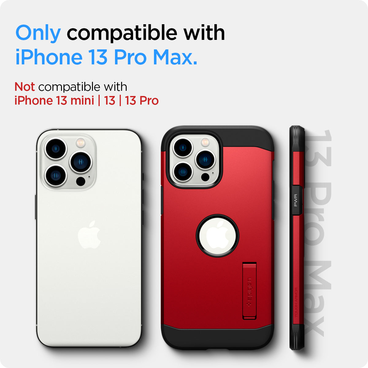 ACS03224 - iPhone 13 Pro Max Case Tough Armor in red showing the compatibility only with iPhone 13 Pro Max. Not compatible with iPhone 13 mini | 13 | 13 Pro