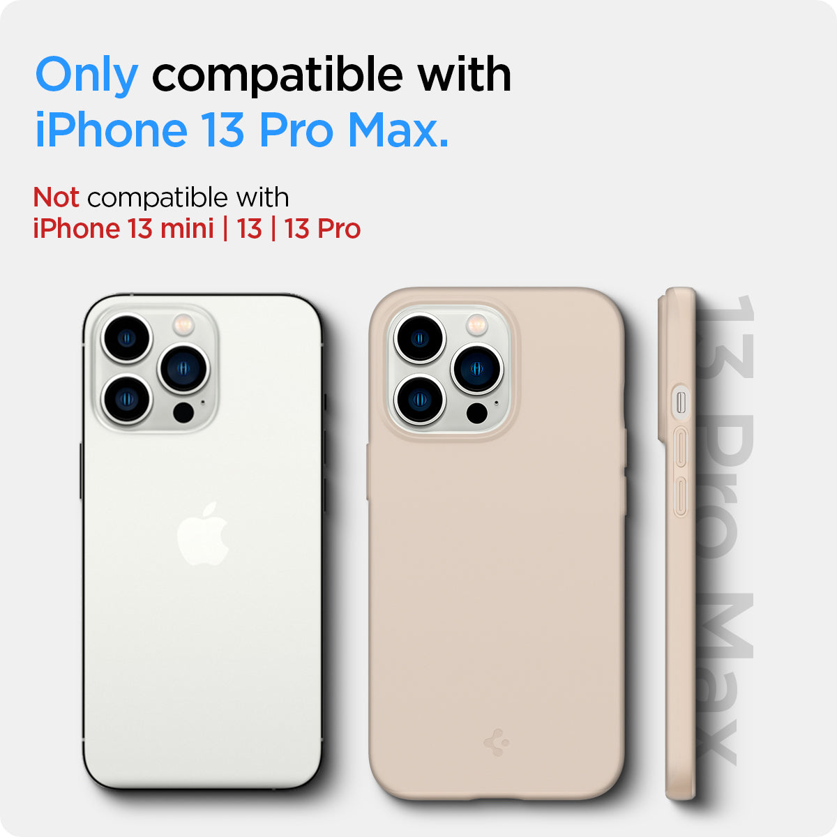 ACS03195 - iPhone 13 Pro Max Case Thin Fit in sand beige showing the compatibility only with iPhone 13 Pro Max. Not compatible with iPhone 13 mini | 13 | 13 Pro