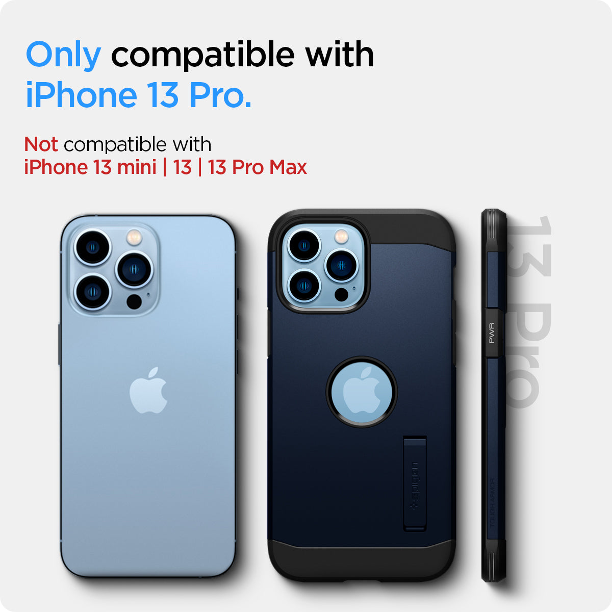 ACS03279 - iPhone 13 Pro Case Tough Armor in navy blue showing the compatibility only with iPhone 13 Pro. Not compatible with iPhone 13 mini | 13 | 13 Pro Max