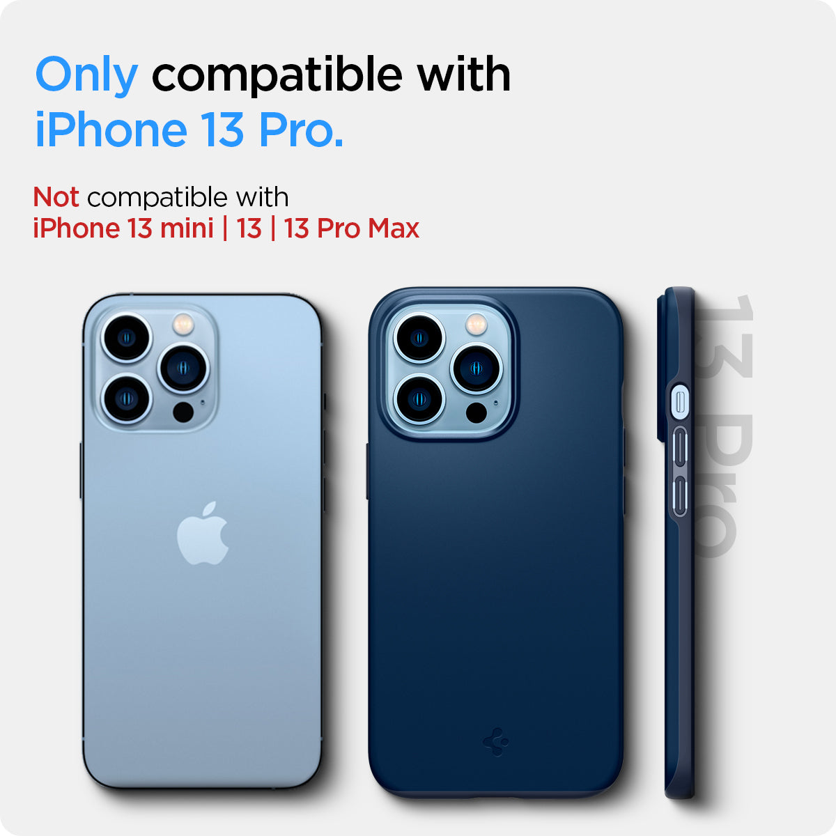 ACS03250 - iPhone 13 Pro Case Thin Fit in navy blue showing the compatibility only with iPhone 13 Pro. Not compatible with iPhone 13 mini | 13 | 13 Pro Max