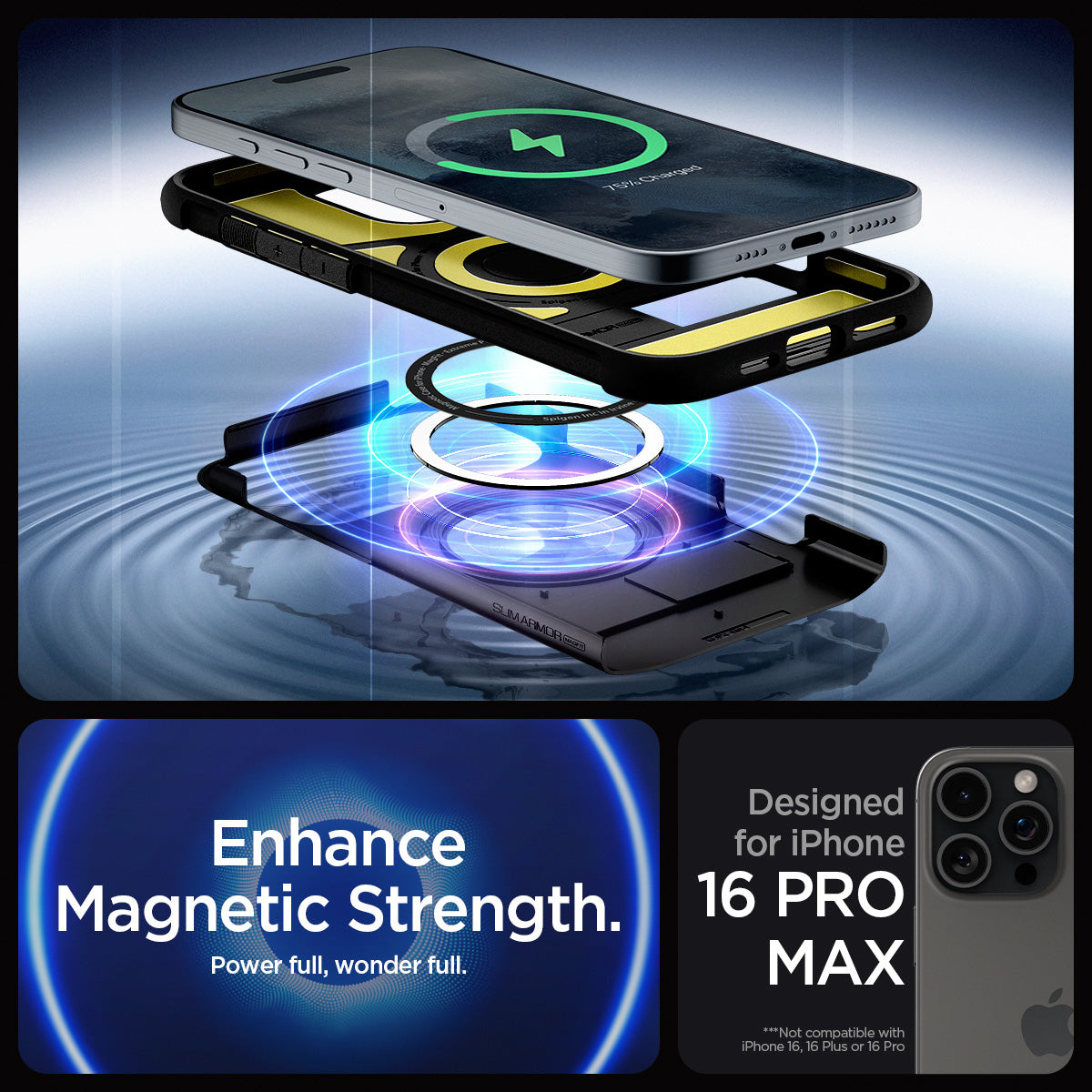 ACS08034 - iPhone 16 Pro Max Case Slim Armor (MagFit) in Black showing the enhanced magnetic strength. Designed only for iPhone 16 Pro Max not compatible with iPhone 16|16+|16 Pro