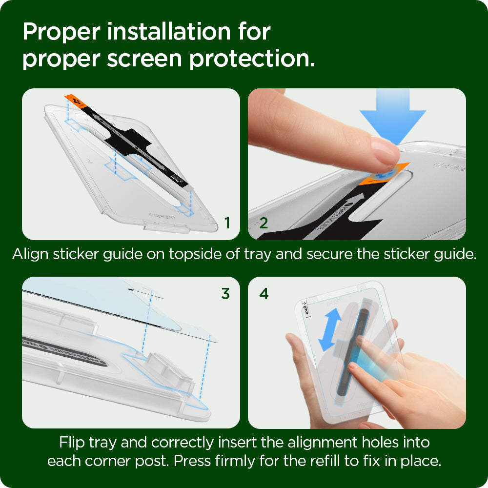 AGL04513 - iPad Mini 6 Screen Protector EZ FIT GLAS.tR Refill showing the proper installation for proper screen protection. Align sticker on topside and secure the sticker guide. Flip tray and correctly insert the alignment holes into each corner post. Press firmly for the refill to fix in place