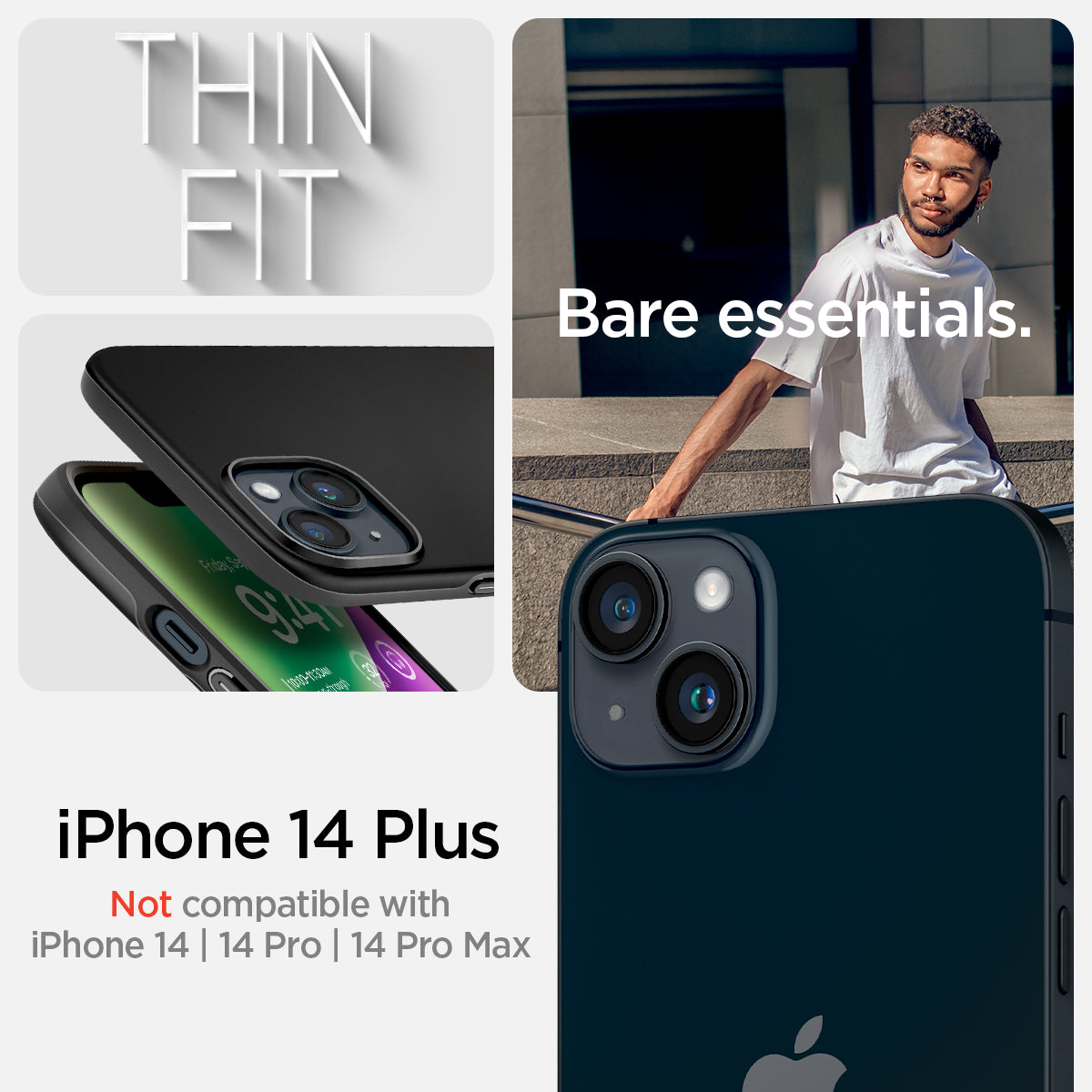 ACS04773 - iPhone 14 Plus Case Thin Fit in black showing the compatibility only with iPhone 14 Plus. Not compatible with iPhone 4 | 14 Pro | 14 Pro Max