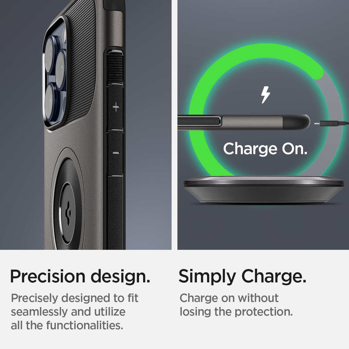 ACS06476 - iPhone 15 Pro Case Slim Armor (MagFit) in gunmetal precision design. Precisely designed to fit seamlessly and utilize all the functionalities. Simply charge. Charge on without losing the protection.