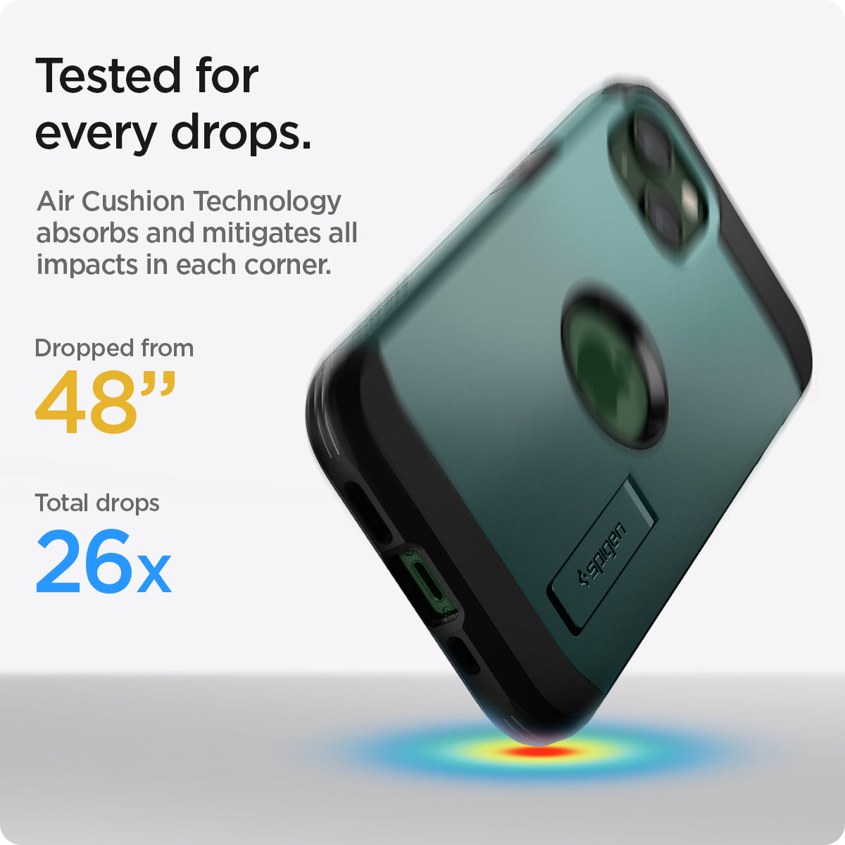 ACS04566 - iPhone 13 Case Tough Armor in midnight green showing tested for every drops. Air Cushion Technology absorbs and mitigates all impacts in each corner. Dropped from 48" | Total drops 26x