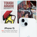 ACS06814 - iPhone 15 Case Tough Armor (MagFit) in red tough armor magfit. toughen it out. iPhone 15. Not compatible with iPhone 15 plus, 15 pro, 15 pro max.