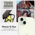 ACS06668 - iPhone 15 Plus Case Tough Armor (MagFit) in gunmetal tough armor magfit. toughen it out. iPhone 15 plus. Not compatible with iPhone 15, 15 pro, 15 pro max.