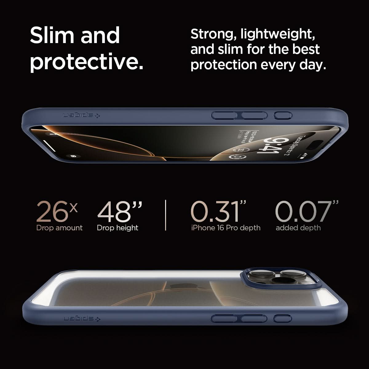 ACS08126 - iPhone 16 Pro Case Ultra Hybrid in Navy Blue slim and protective. strong, lightweight, and slim for the best protection every day. 26x drop amount, 48" drop height, 0.31" iPhone 16 pro max depth, 0.07" added depth.