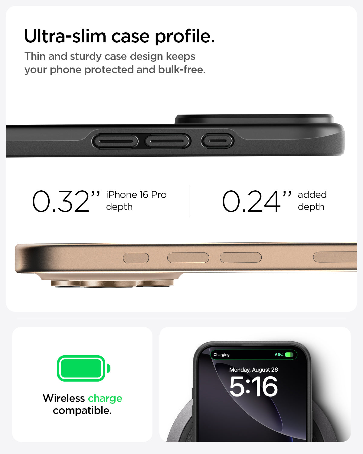 ACS08106 - iPhone 16 Pro Case Thin Fit (MagFit) in Black ultra slim case profile. Thin and sturdy case design keeps your phone protected and bulk free. 0.32" iPhone 16 Pro Max depth. 0.24" added depth. wireless charge compatible.