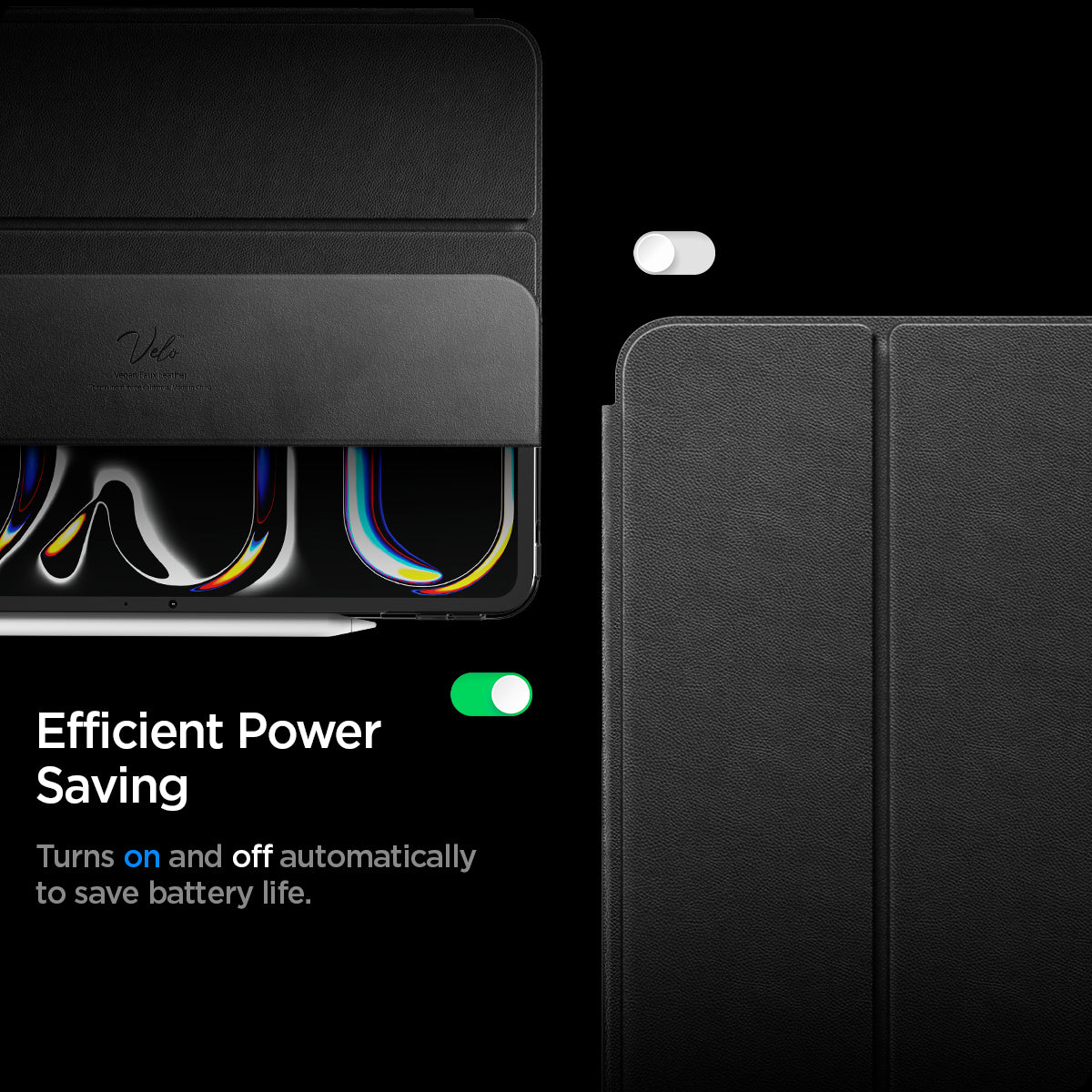ACS09439 - iPad Pro 13-inch (2024) Case Liquid Air Folio in Black showing the efficient power saving. Turns on and off automatically to save battery life