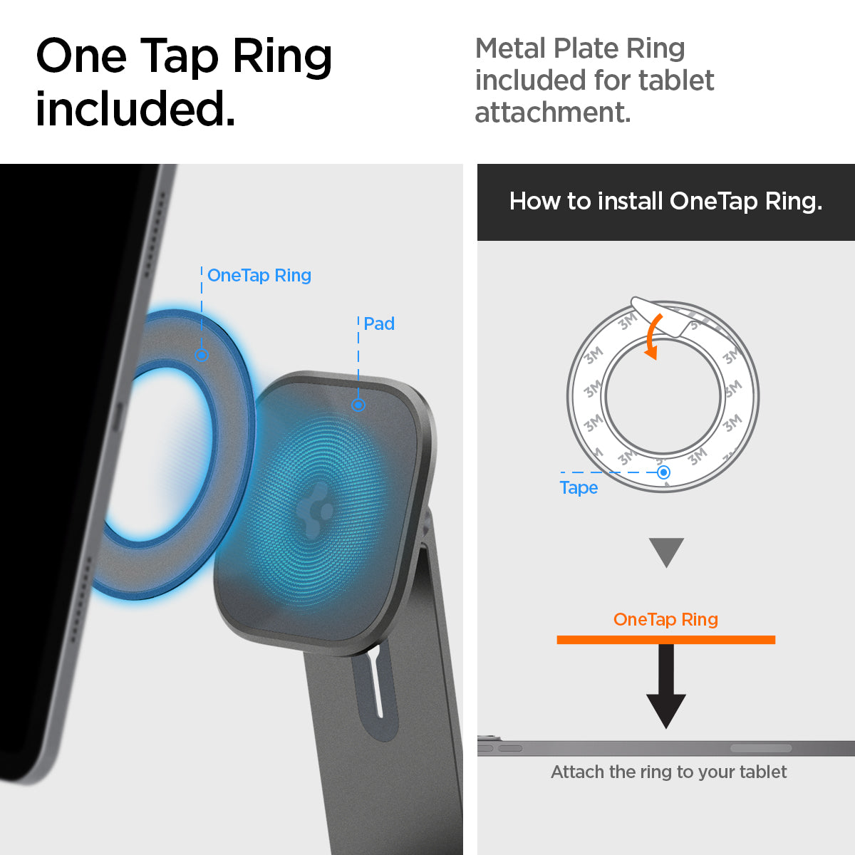 AMP06414 - OneTap Easel Magnetic Stand (MagFit) in black showing the one tap ring. Metal Plate Ring included for tablet attachment. How to install OneTap Ring. Remove tape and attach the ring to you tablet