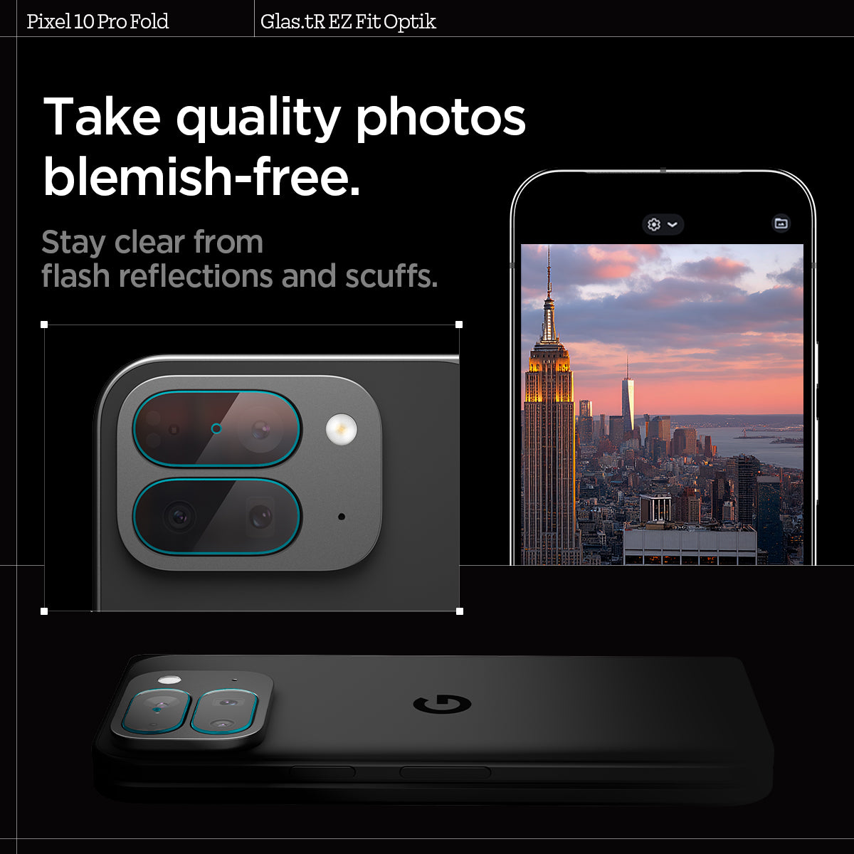 AGL09664 - Pixel 10 Pro Fold Optik EZ Fit Lens Protector stay clear from flash reflections and scuffs. take quality photos blemish free.