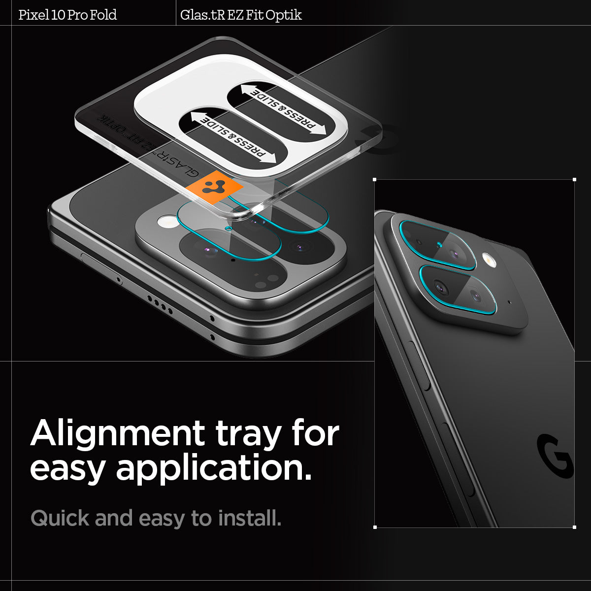AGL09664 - Pixel 10 Pro Fold Optik EZ Fit Lens Protector quick and easy to install. Alignment tray for easy application.