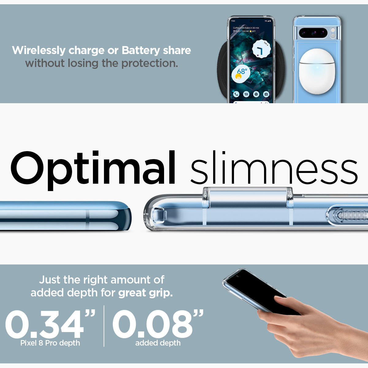 ACS06315 - Pixel 8 Pro Case Ultra Hybrid in crystal clear wirelessly charge or battery share without losing the protection. Optimal slimness. Just the right amount of added depth for great grip.