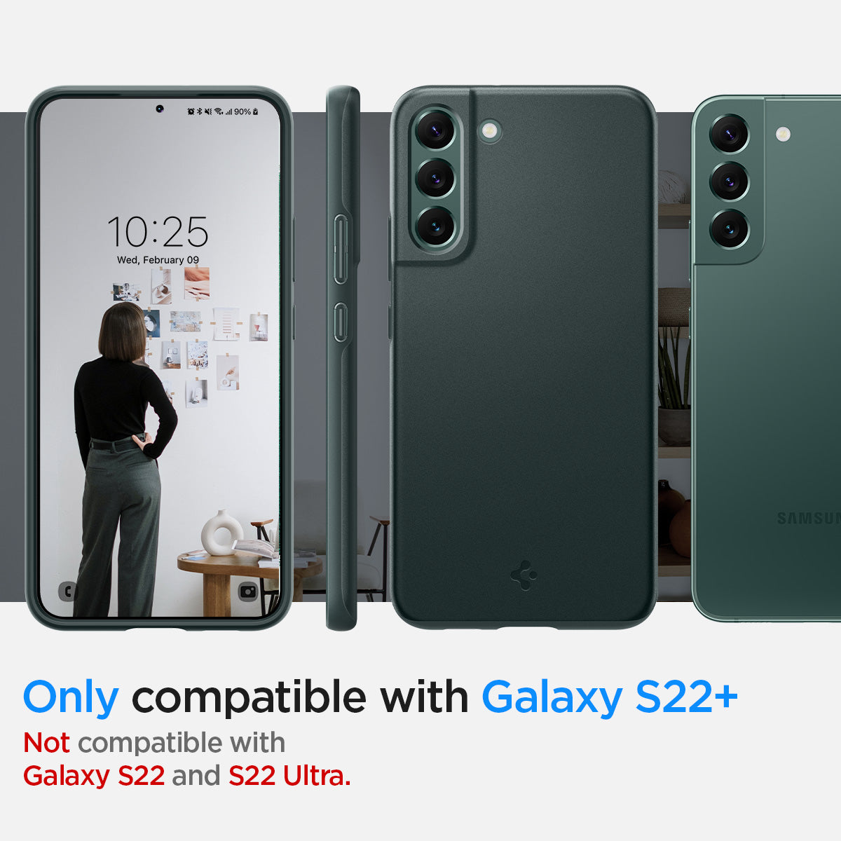ACS04520 - Galaxy S22 Plus 5G Case Thin Fit in abyss green showing the compatibility only with Galaxy S22+. Not compatible with Galaxy S22 and S22 Ultra
