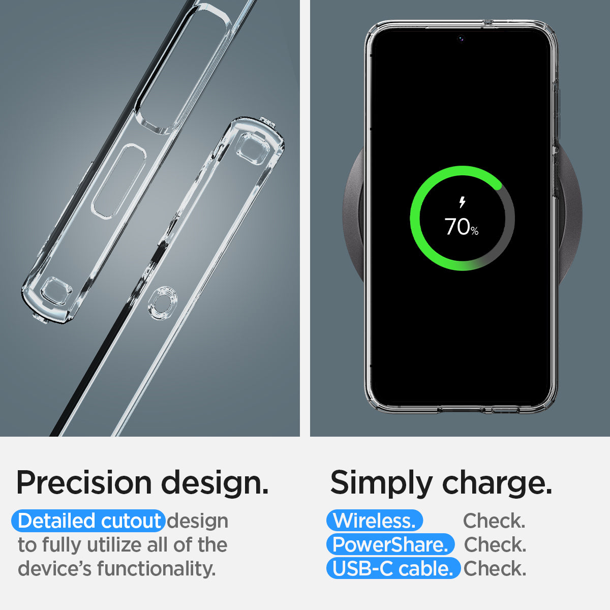 ACS05708 - Galaxy S23 Case Liquid Crystal in crystal clear precision design. Detail cutout design to fully utilize all of the device's functionality. Simply charge wireless check. power share check. USB-C cable check.