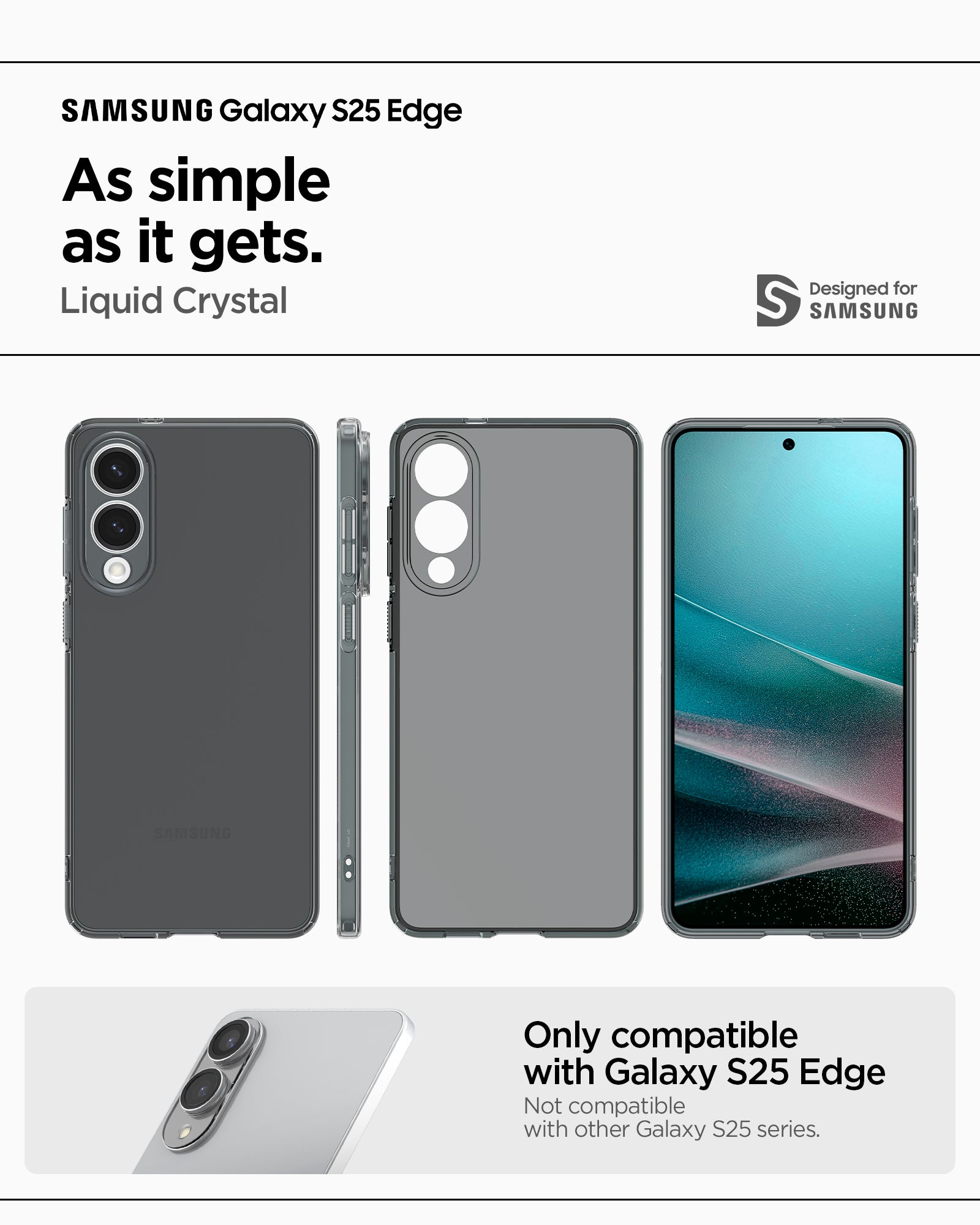 ACS09426 - Galaxy S25 Edge Case Liquid Crystal in Space Crystal showing the compatibility only with Galaxy S25 Edge. Not compatible with other Galaxy S25 series