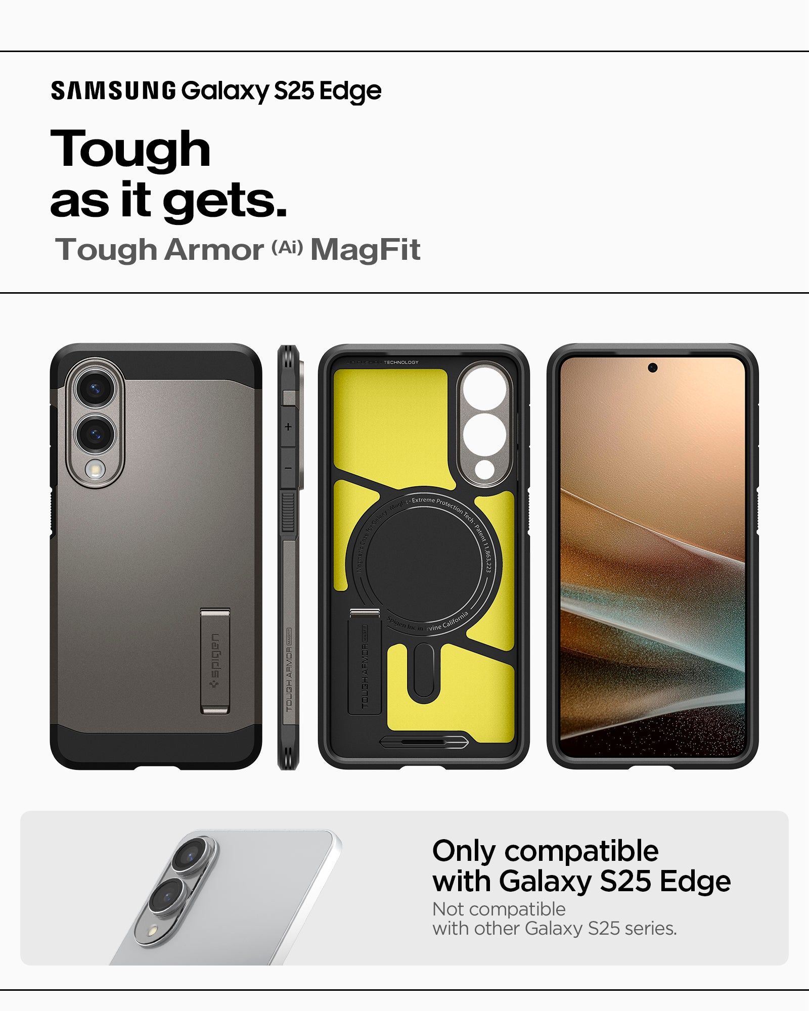ACS09423 - Galaxy S25 Edge Case Tough Armor AI (MagFit) in Gunmetal showing the compatibility only with Galaxy S25 Edge. Not compatible with other Galaxy S25 series