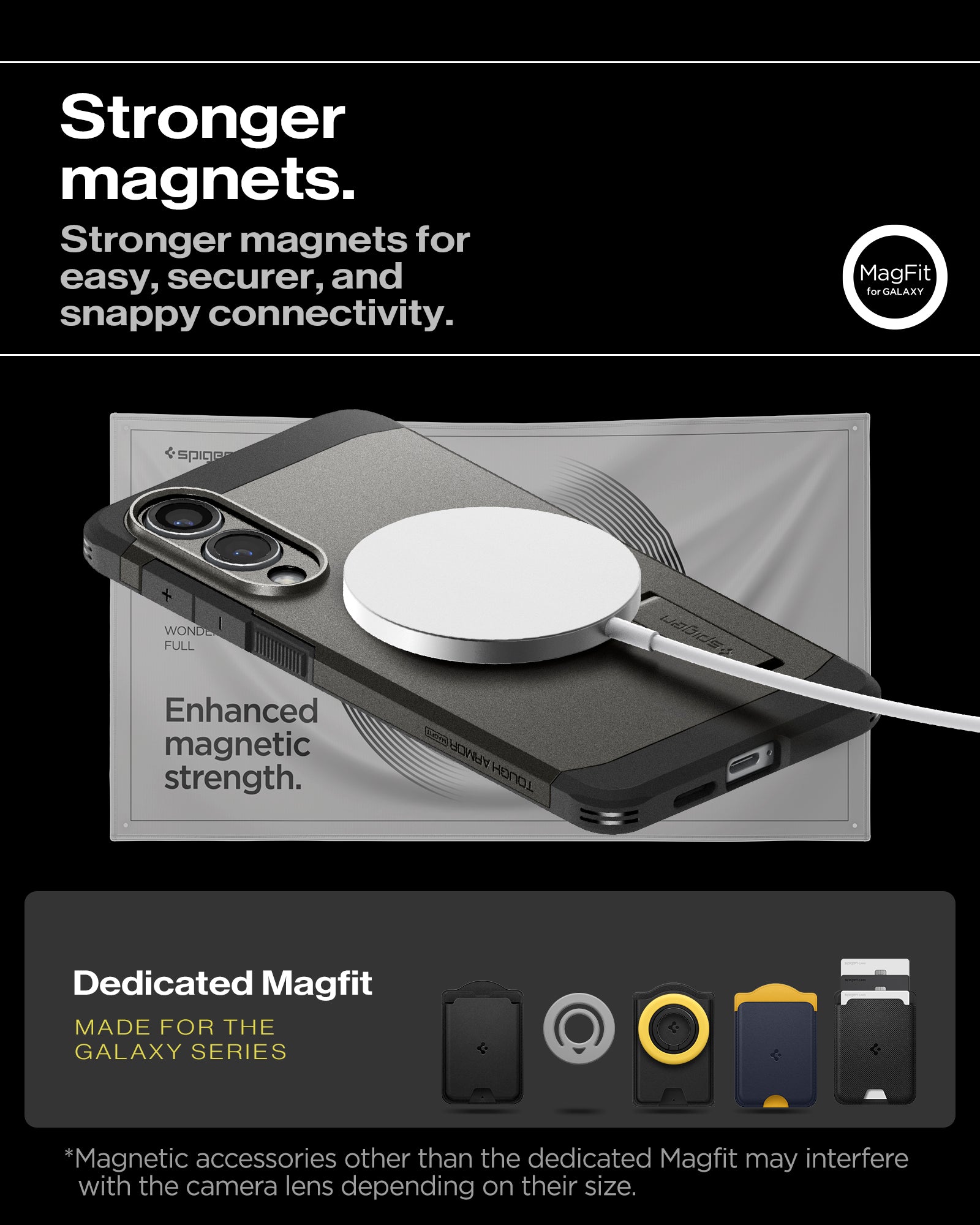 ACS09423 - Galaxy S25 Edge Case Tough Armor AI (MagFit) in Gunmetal showing the stronger magnets for easy, securer, and snappy connectivity. Enhanced magnet strength. Magnetic accessories other than the dedicated Magfit may interfere with the camera lens depending on their size
