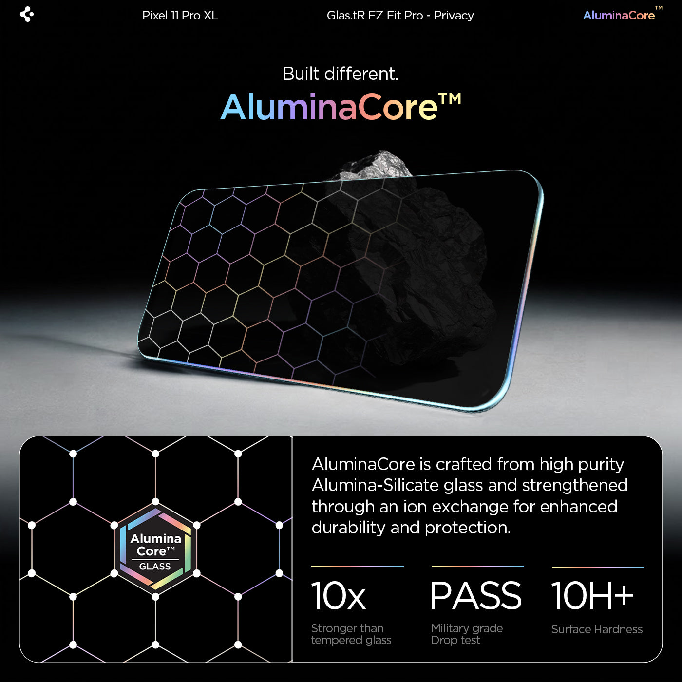 AGL11486 - Pixel 11 Pro XL GLAS.tR EZ Fit | Privacy AluminaCore privacy glass highlighting enhanced durability and 10H+ hardness.