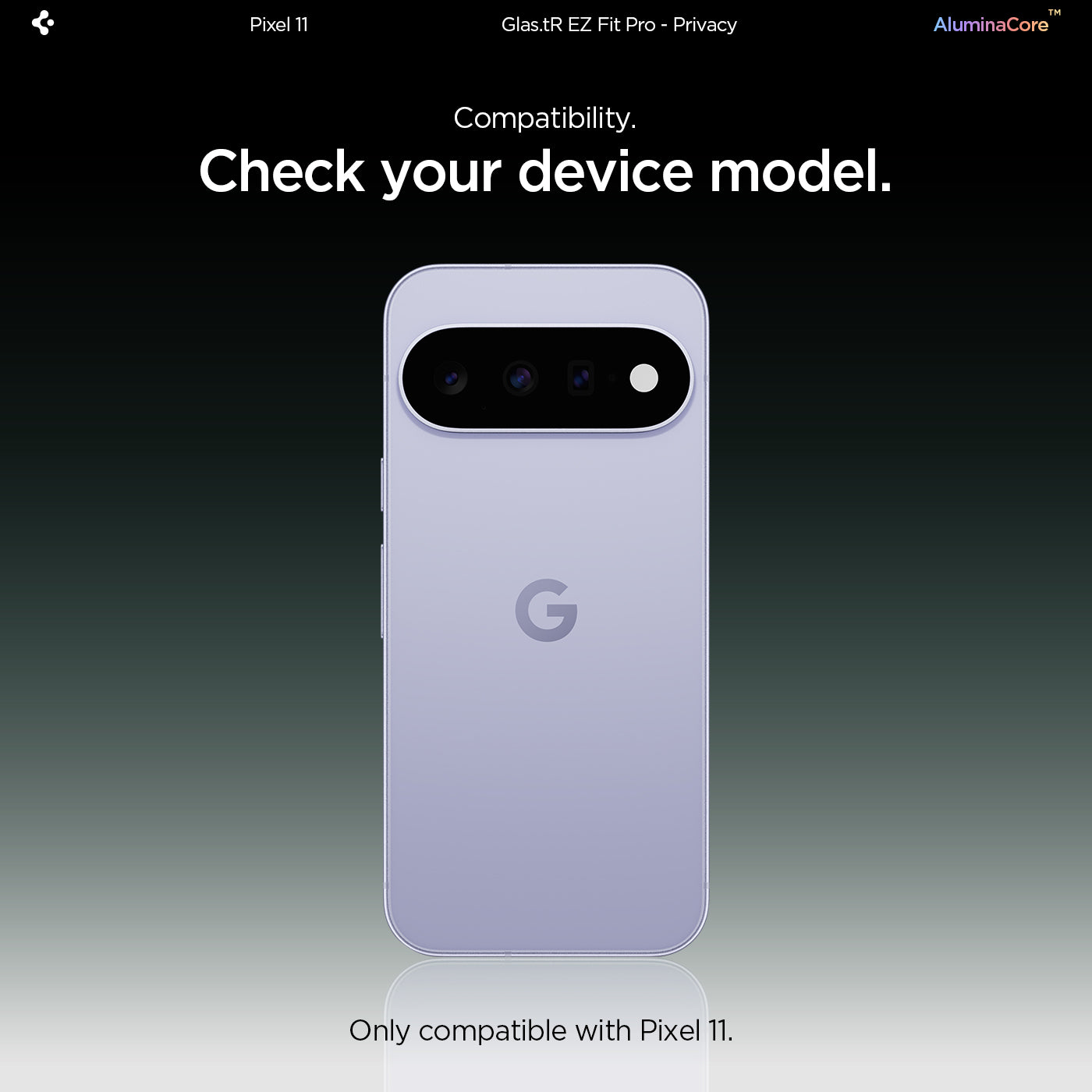 AGL11546 - Pixel 11 GLAS.tR EZ Fit | Privacy back view of the phone highlighting compatibility.
