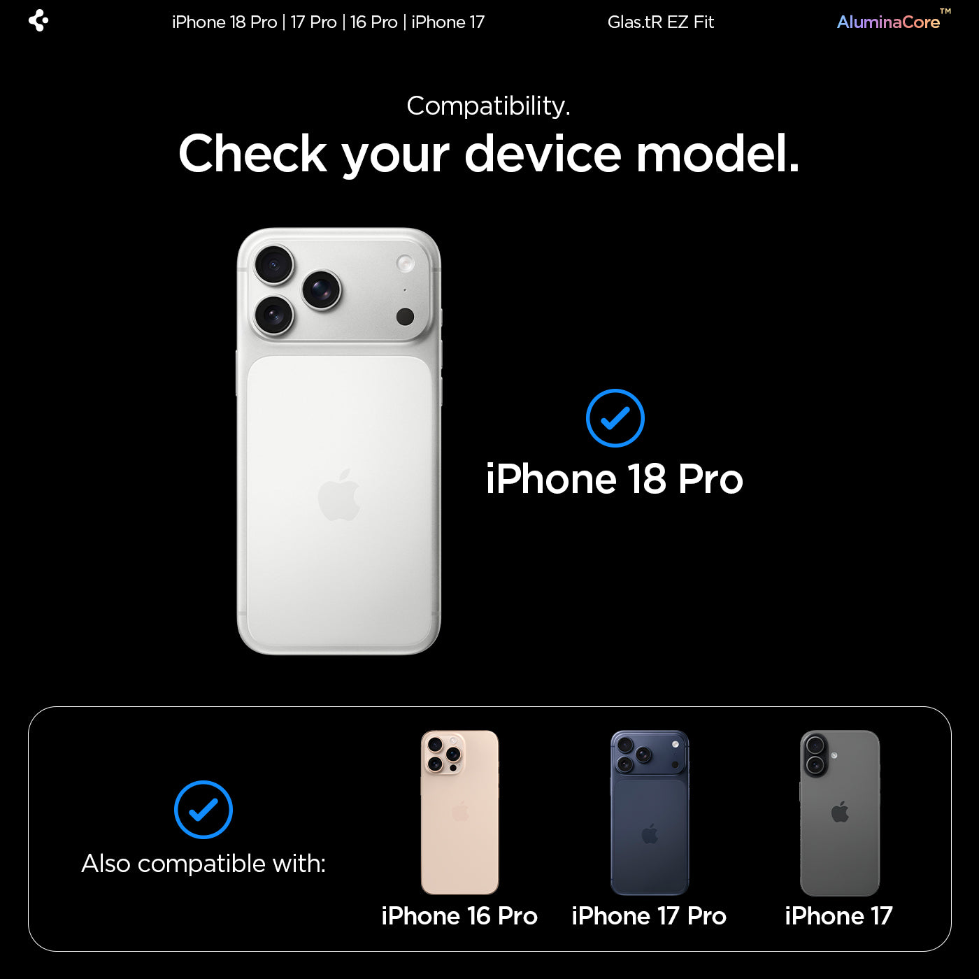 AGL07928 - iPhone 18 Pro / iPhone 17 Pro GLAS.tR EZ Fit | Sensor Protected showing the device compatibility chart confirming fit for the current model as well as two previous generations
