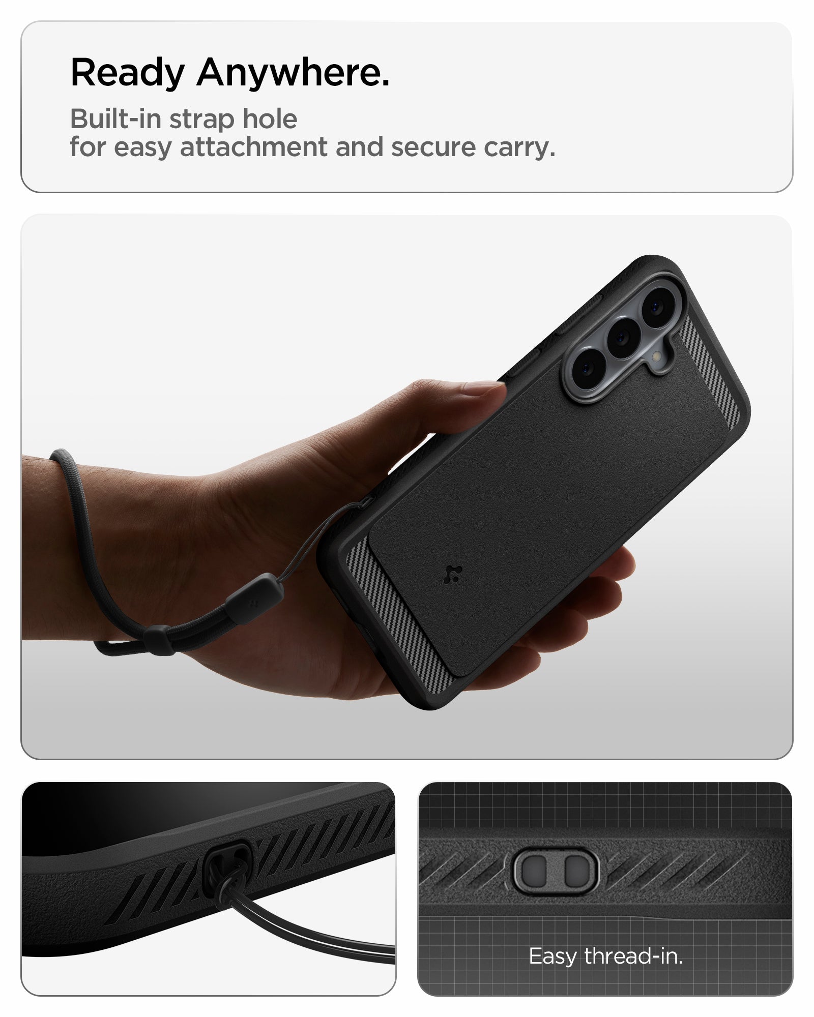 ACS11639 - Galaxy S26 FE Rugged Armor built in strap hole with easy thread in design for secure and convenient carrying
