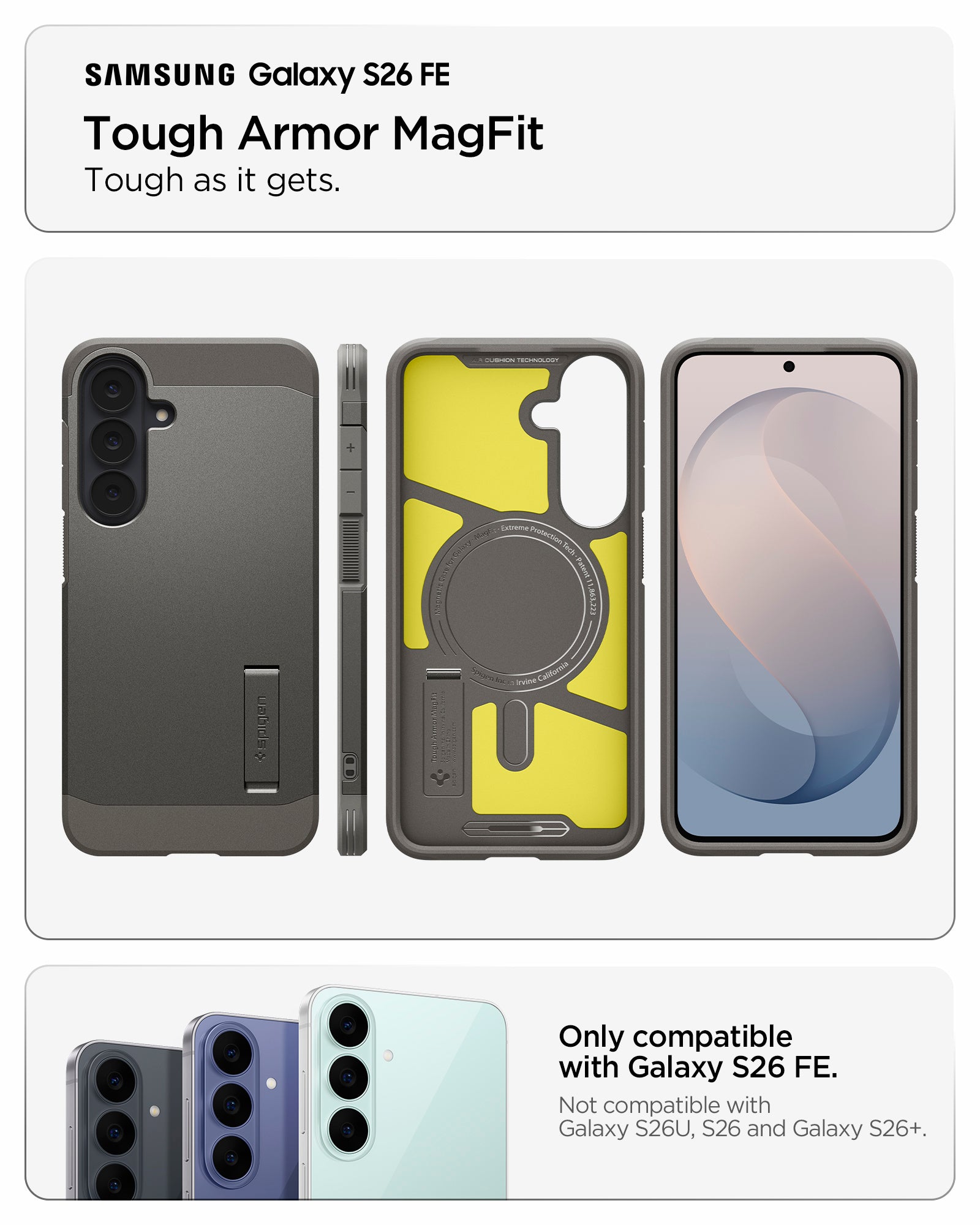 ACS11635 - Galaxy S26 FE Tough Armor (Mag Fit) tough Armor MagFit case for Galaxy S26 FE with front back side and interior views showing magnetic ring compatibility