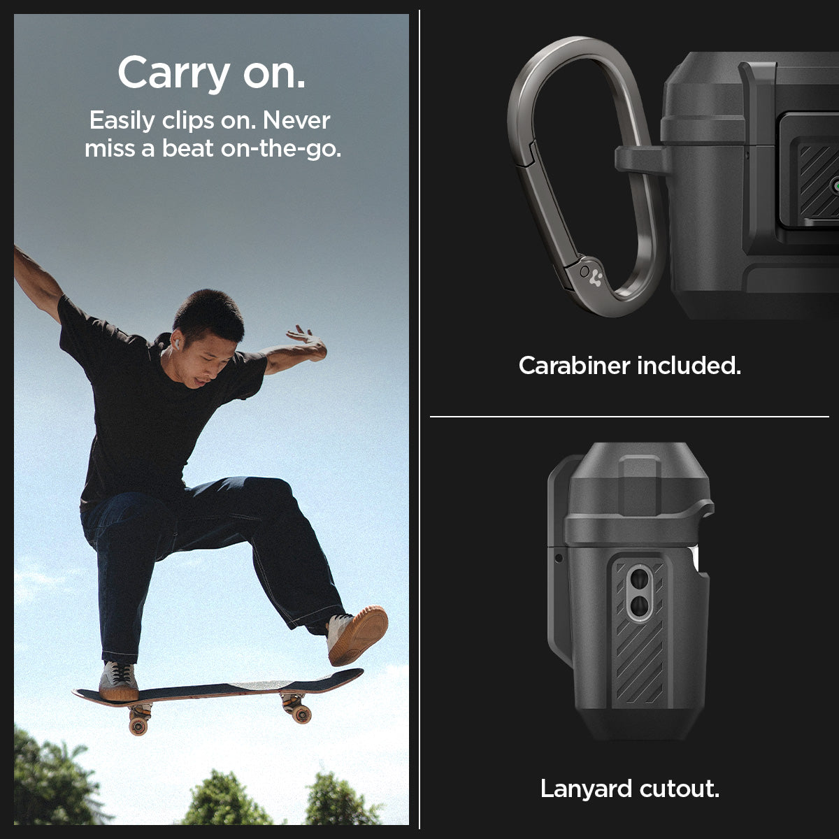 ACS05485easy to clip on. Never miss a beat on-the-go. Carabiner included with lanyard cutout