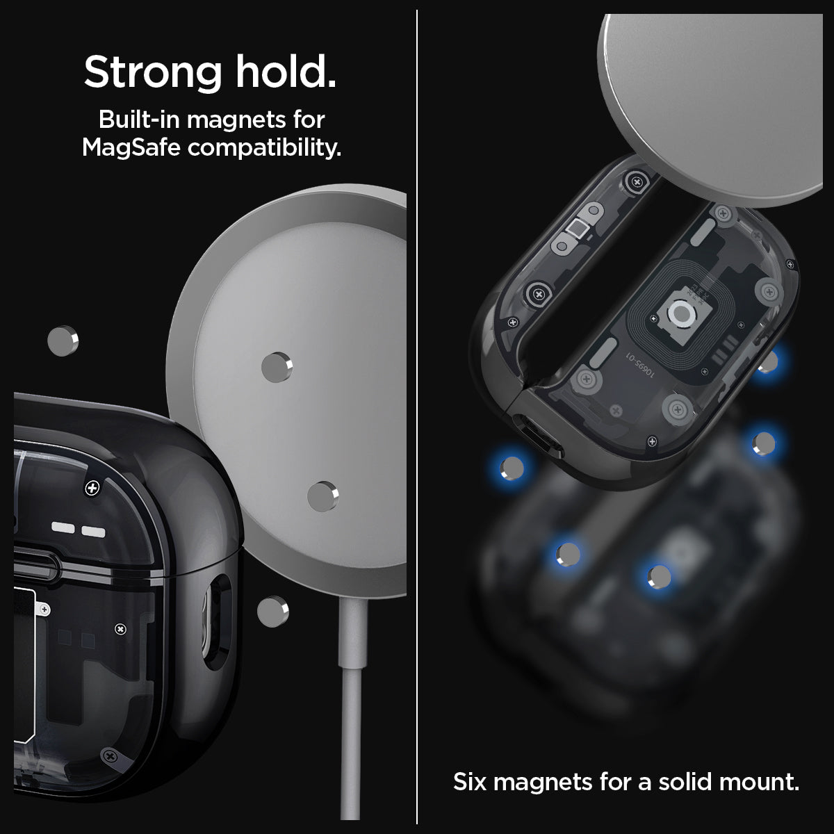 ACS05593 - AirPods Series Ultra Hybrid Zero One (MagFit) Case in zero one showing the strong hold. Built-in magnets for MagSafe compatibility. It has six magnets for a solid mount