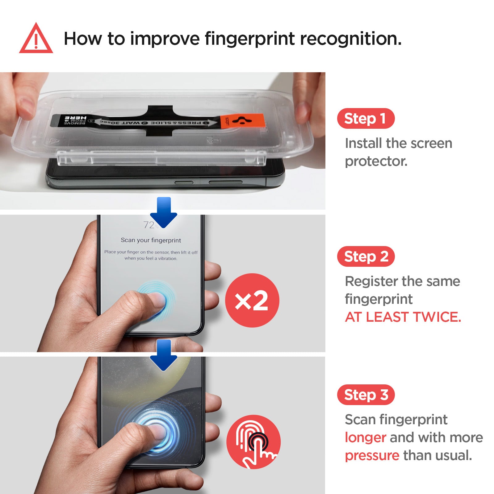 AGL07626 - Galaxy S24 Plus GLAS.tR EZ Fit in Privacy showing the how to improve fingerprint recognition. 1. Install the screen protector 2. Register the same fingerprint AT LEAST TWICE 3. Scan fingerprint longer and with more pressure that usual