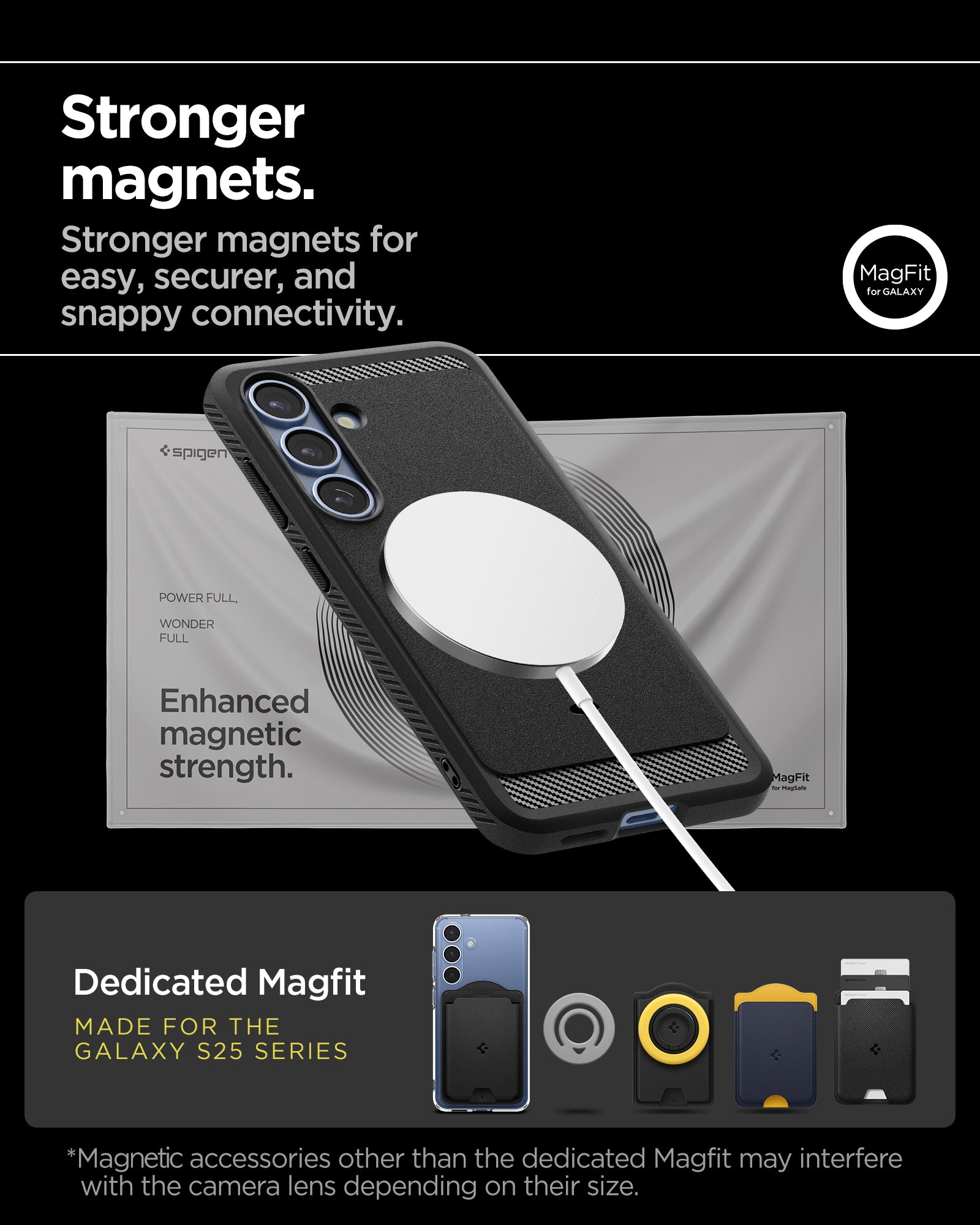 ACS08977 - Galaxy S25 Plus Case Rugged Armor (MagFit) in Matte Black stronger magnets. Stronger magnets for easy, securer, and snappy connectivity. Dedicated magfit. Made for the galaxy s25 series.