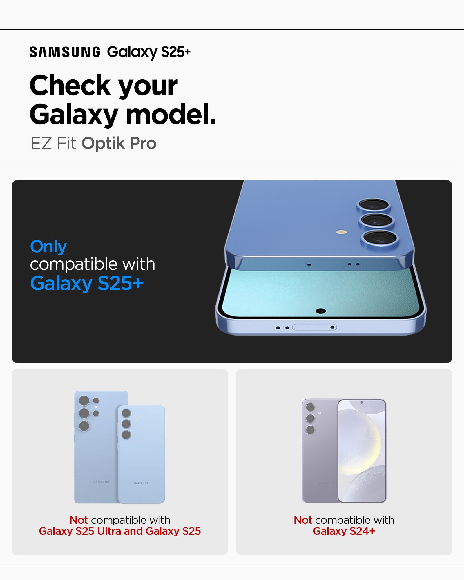 AGL09086 - Galaxy S25 Plus Optik Pro EZ Fit Lens Protector in Black showing the compatibility. Only compatible with Galaxy S25+. Not compatible with Galaxy S25 Ultra/Galaxy S25 and Galaxy S24+
