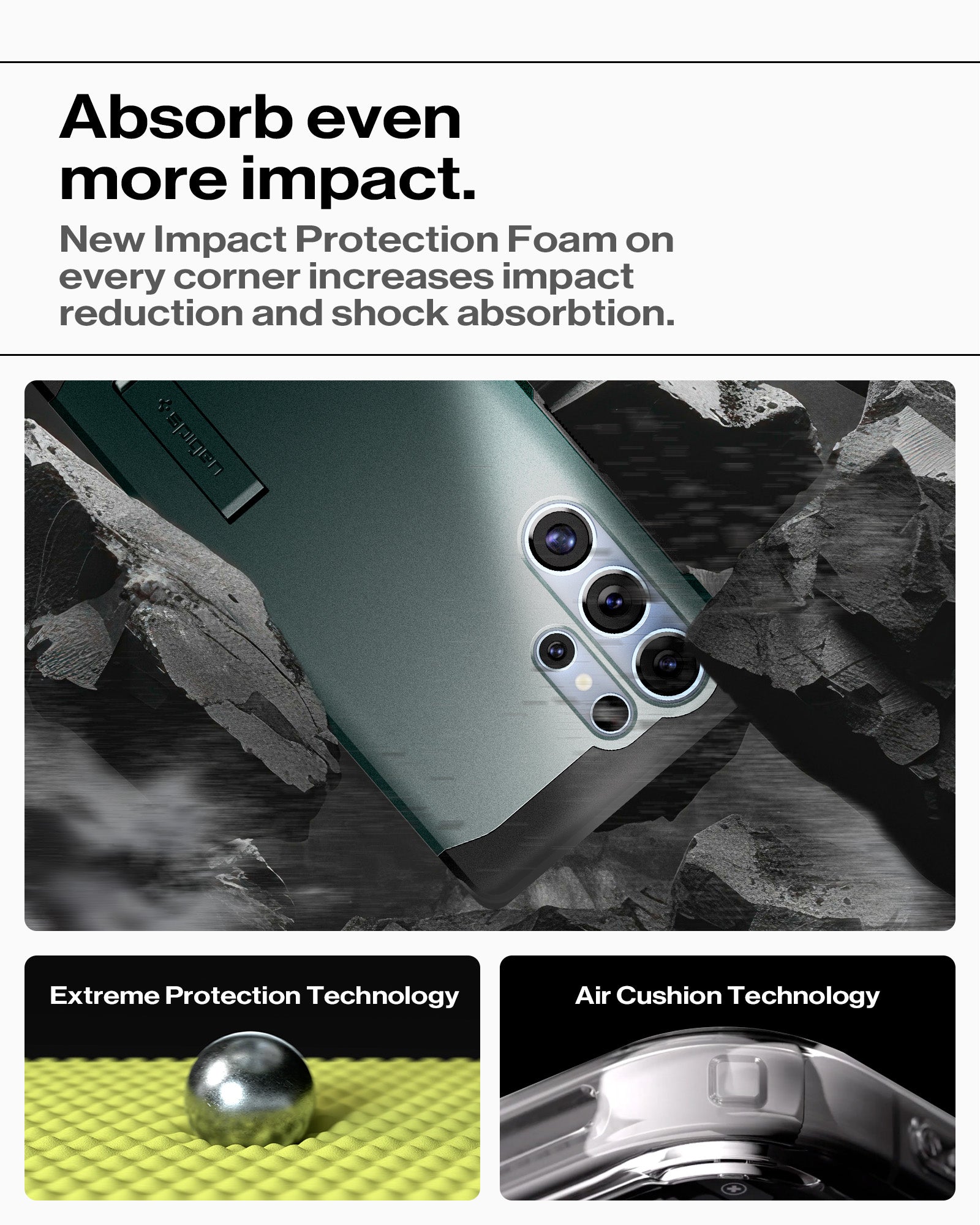 ACS08966 - Galaxy S25 Ultra Case Tough Armor AI (MagFit) in Abyss Green showing how it absorb even more impact. New Impact Protection Foam on every corner increases impact reduction and shock absorption. Extreme Protection Technology, Air Cushion Technology