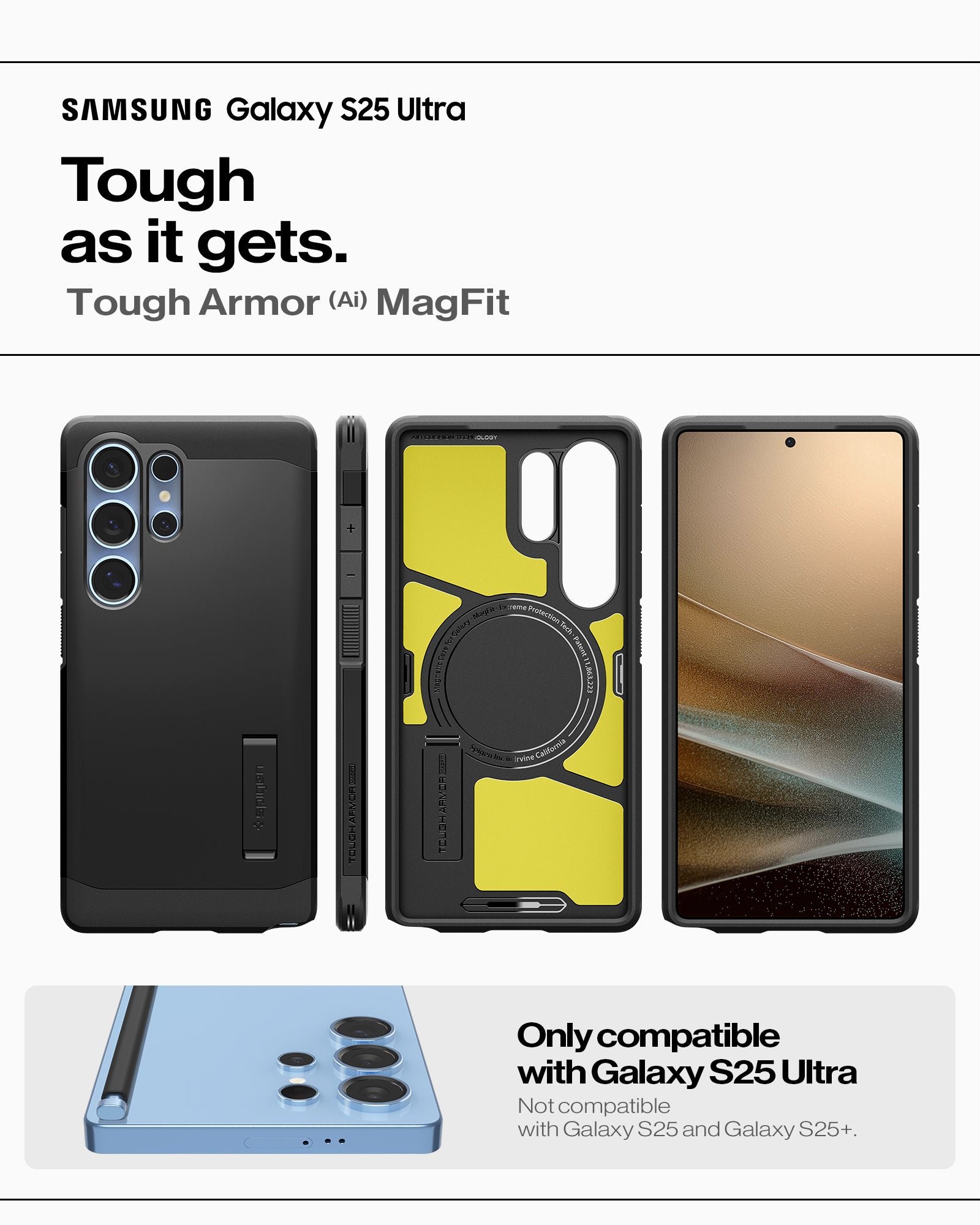 ACS08964 - Galaxy S25 Ultra Case Tough Armor AI (MagFit) in Black showing only compatible with Galaxy S25 Ultra. Not compatible with  Galaxy S25/Galaxy S25+